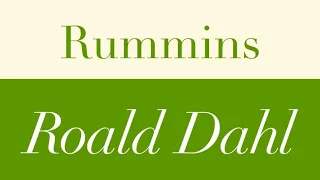 Roald Dahl | Rummins - Full audiobook with text (AudioEbook)