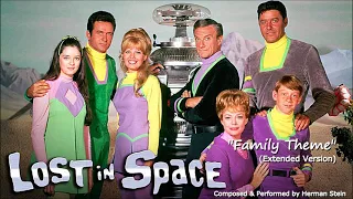 Lost in Space:Family Theme(Extended Version)