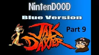 Jak & Daxter (Part 9): "I'm Not Crapping My Pants, You're Crapping Your Pants!"