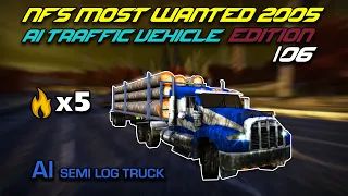 NFS MW 2005 – AI TRAFFIC┃Extreme Pursuit – SEMI LOG TRUCK #06 [8k60FPS]