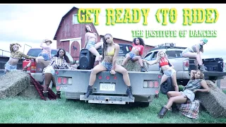 PITBULL ft. BLAKE SHELTON - GET READY (TO RIDE) (OFFICIAL DANCE VIDEO) | #theINstituteofDancers