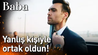 Baba 15. Bölüm (Sezon Finali) - Yanlış Kişiyle Ortak Oldun!