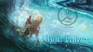 Nhạc TAIZE  -  Cầu Nguyện, Đọc Sách, Thư Giãn, Học Tập,  Giảm Stress