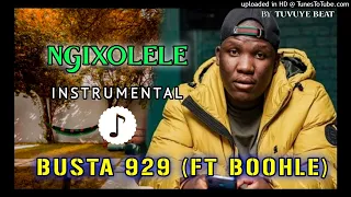 [FREE] BUSTA 929 - Ngixolele (Instrumental Beat)(ft Boohle) By Tuvuye beat
