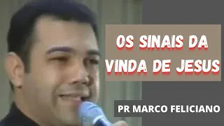 PREGAÇÃO ANTIGA MARCO FELICIANO -  AS DEZ VIRGENS / A VINDA DE CRISTO /  SINAIS DO ARREBATAMENTO