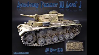 NEW Academy Panzer III Ausf J North Africa 1/35 Scale Model Review and Weathering NEW TOOL MRC 13531