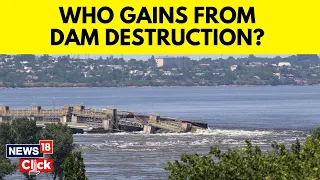 Ukraine Dam Destruction | What we know about Nova Kakhovka Incident | Russia Ukraine War | News18