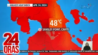 24 Oras Part 2: 48°C na heat index; pinekeng boses ni PBBM sa video; mga nadiskubreng patay... atbp.