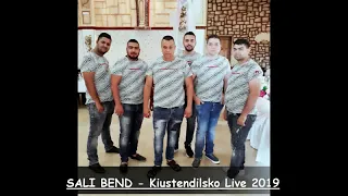 SALI BEND - Kiustendilsko LiVE 2019