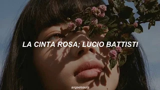 La Cinta Rosa - Lucio Battisti (Letra)