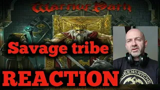 Warrior path - Savage tribe REACTION