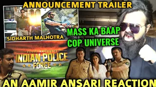 ROHIT SHETTY'S INDIAN POLICE FORCE ANNOUNCEMENT TRAILER REVIEW BY AAMIR ANSARI | SIDHARTH MALHOTRA