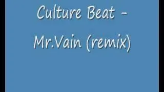 Culture Beat - Mr.Vain (remix)