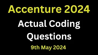Accenture Actual Coding Questions | Coding Question Discussion Accenture | 9th May 2024
