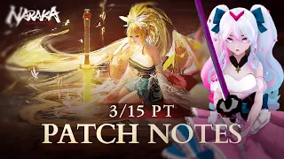 New 3/15 Naraka Bladepoint Patch Notes