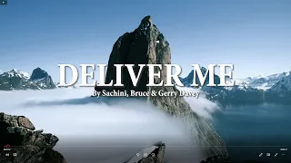 Deliver Me by Gerry Davey & Bruce Lee - Guest Artist - Sachini