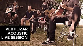 Vertilizar - This Is The Life (Acoustic Live Session)