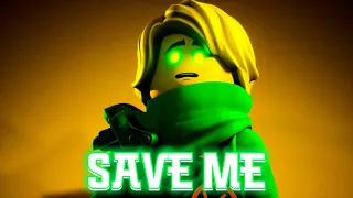 Ninjago: Lloyd "Save Me" - Skillet
