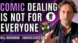 Exploring The Ethics and Realities Of Comic Book Dealing with Bucky's Books I Swagglecast 005