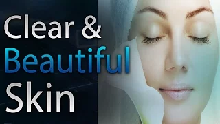 🎧 Clear and Beautiful Skin | Subliminal Affirmations | Alpha Wave | Simply Hypnotic |  acne
