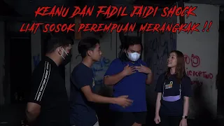 KAKAK BERADIK PODCAST (PART 3) – KEANU DAN FADIL JAIDI SHOCK LIAT SOSOK PEREMPUAN MERANGKAK !!