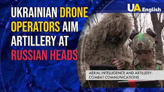 Ukrainian aerial intelligence aims artillery right at the Russian heads