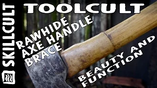 Rawhide Axe Handle Brace Part 1, Why it's Excellent, Materials & Pros/Cons of Wraps and Collars