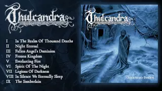 Thulcandra - Fallen Angel's Dominion (Full Album, HQ)