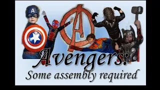 Avengers..........Some Assembly Required