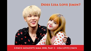 Best Dancers Lismin Moments MMA 2018 Part 2 - Lisa loves JImin