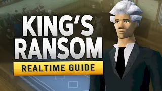 [RS3] King's Ransom – Realtime Quest Guide