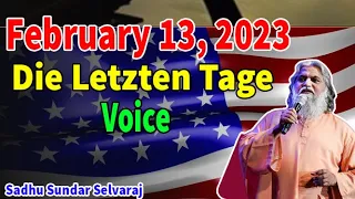 Sadhu Sundar Selvaraj ✝️ February 13, 2023 Die Letzten Tage Voice