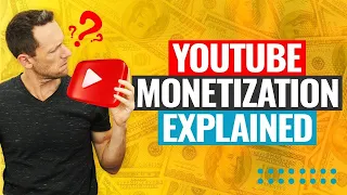 YouTube Monetization Explained (How To Make Money From YouTube!)