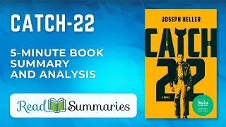 "Catch-22" Explained: Quick Summary and Analysis | Joseph Heller