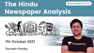 The Hindu Newspaper Editorial Analysis 7th Oct 2021 | Current Affairs | UPSC CSE | Saurabh Pandey