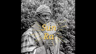 Sun Ra( Herman Sonny Blount ) - God Is More Than Love Can Ever Be!
