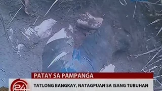 24 Oras: Tatlong bangkay, natagpuan sa isang tubuhan