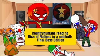 Countryhumans react to Rise of Nations in a Nutshell: Final Boss Edition