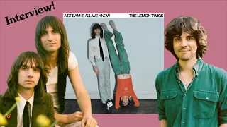 I Interviewed The Lemon Twigs!