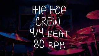 4/4 Drum Beat - 80 BPM - HIP HOP CREW
