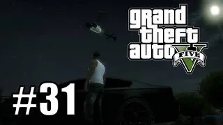 Прохождение Grand Theft Auto 5 (GTA V) - Черный Вертолет и Ищем заначки травы) (№31) xbox 360