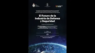 El Futuro de la Industria de Defensa y Seguridad