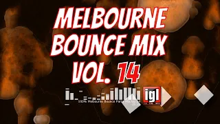 [REUPLOAD] 100% Melbourne Bounce Party Mix Vol.14 | igl in the mix