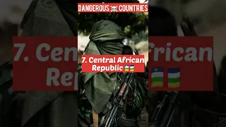 Top 15 Most Dangerous 👿 countries in the world 🌍 #shorts #viral #dangerous #top10