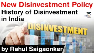 New Disinvestment Policy Explained - History and Timeline of Disinvestment in India #UPSC #IAS