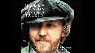 Nilsson - Everybody's Talkin'   -  With lyrics