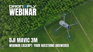 Webinar Excerpt | DJI Mavic 3M Multispectral - Audience Questions | Dronefly