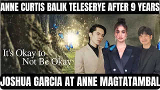 Anne Curtis at Joshua Garcia bibida sa It's Okay To Not Be Okay PH Version!