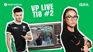 VP Live. Финальный день групповой стадии The International 2018