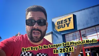 Best Buy To No Longer Sell Physical Media in 2024!